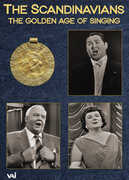 The Golden Age of Singing: The Scandinavians , Jussi Bjoerling