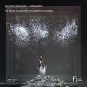 Foccroulle: Cassandra - An Opera on a Libretto by Matthew Jocelyn , La Monnaie Chorus