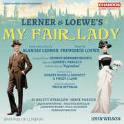 Lerner & Loewe: My Fair Lady , The Sinfonia of London