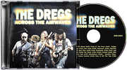 Across the Airwaves , The Dregs