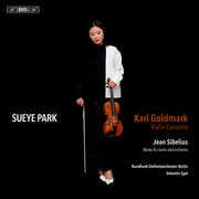 Goldmark: Violin Concerto & Sibelius: Works for Violin and Orchestra , Sueye Park