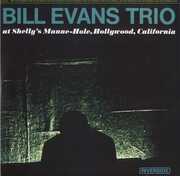 At Shelly's Manne-Hole , Bill Evans Trio