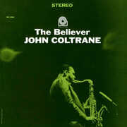 Believer - UHQCD [Import] , John Coltrane