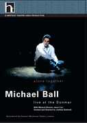 Alone Together: Live at the Donmar , Michael Ball