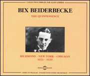Richmond-N.York-Chicago 1924-1930 , Bix Beiderbecke