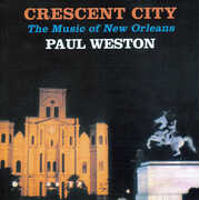 Crescent City , Paul Weston