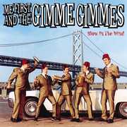 Blow In The Wind , Me First and the Gimme Gimmes