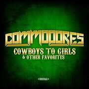 Cowboys to Girls & Other Favorites , Commodores