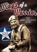 Wings of a Warrior: The Jimmy Doolittle Story , Gardner Doolittle