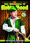 The Adventures of Robin Hood: Volume 28 , Richard Greene