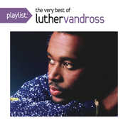 Playlist: Very Best of , Luther Vandross
