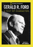 Gerald R. Ford: A Test of Character , Jeff Daniels