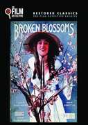 Broken Blossoms , Lillian Gish