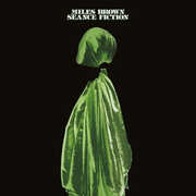 Seance Fiction , Miles Brown