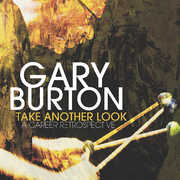 Take Another Look: A Career Retrospective , Gary Burton