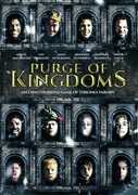 Purge Of Kingdoms , Angus MacFadyen