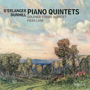 Dunhill & Erlanger: Piano Quintets , Piers Lane