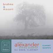 Clarinet Quintets , Alexander String Quartet  Eban