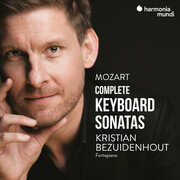 Mozart: Complete Piano Sonatas , Kristian Bezuidenhout