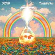 Time In The Sun , SUSTO