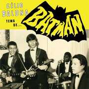 Tema de Batman / Tema de Onibus , Celio Balona
