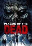Plague Of The Dead , Shawn C. Phillips