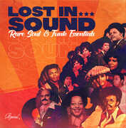 Lost In Sound - Rare Soul & Funk Essentials , Various Artists