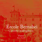 Concerto madrigalesco , Faenza