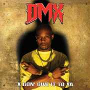 X Gon' Give It To Ya , DJ Lt. Dan/DMX