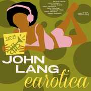 Earotica , John Lang