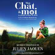 Mon Chat Et Moi: La Grande Aventure De Rrou (Original Soundtrack) [Import] , Julien Jaouen
