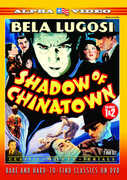 Shadow Of Chinatown , Bela Lugosi