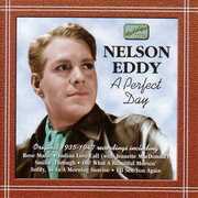 Perfect Day (1935-47) , Nelson Eddy