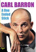 Carl Barron: One Ended Stick 