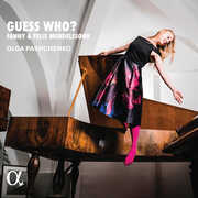 Hensel & Mendelssohn: Guess Who? , Olga Pashchenko