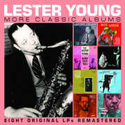 More Classic Albums , Lester Young