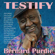 Testify , Bernard Purdie