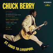 St. Louis to Liverpool , Chuck Berry