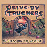 A Blessing And A Curse , Drive-By Truckers