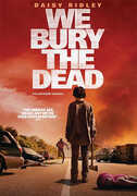 We Bury the Dead , Daisy Ridley