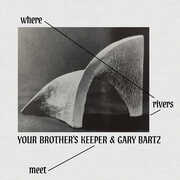 Where Rivers Meet , Your Brother’s Keeper