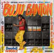 Too Too Bad , Buju Banton