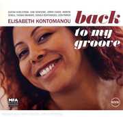 Back to My Groove , Elisabeth Kontomanou