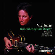 Remembering Eric Dolphy , Vic Juris