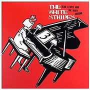 Dead Leaves and The Dirty Ground/ Stop Breaking Down , The White Stripes