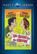 No Room for the Groom , Tony Curtis