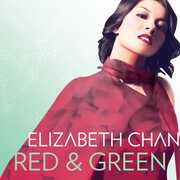 Red and Green , Elizabeth Chan