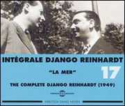 Vol. 17-1949: La Mer-Complete , Django Reinhardt