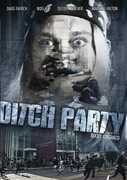 Ditch Party 