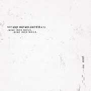 Not The Actual Events , Nine Inch Nails